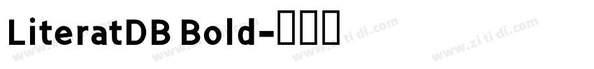 LiteratDB Bold字体转换